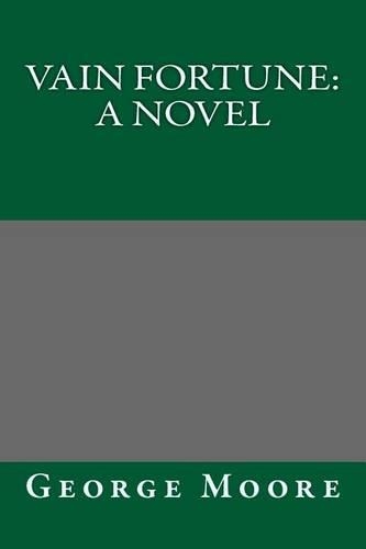 Vain Fortune: (English)