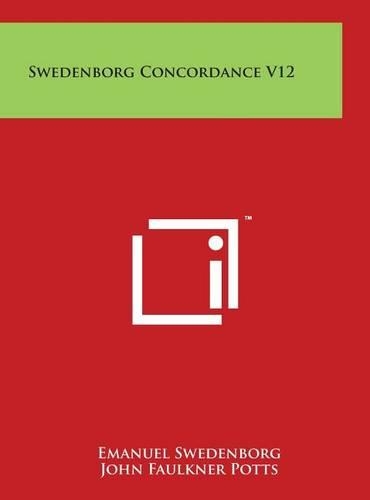 Swedenborg Concordance V12