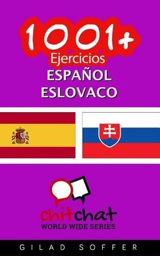 1001+ Ejercicios español - eslovaco