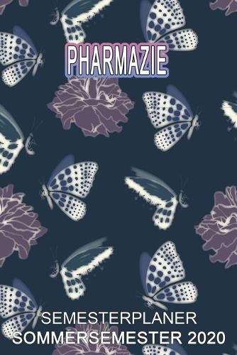 Pharmazie Semesterplaner - Sommersemester 2020