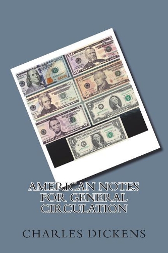 American Notes for General Circulation