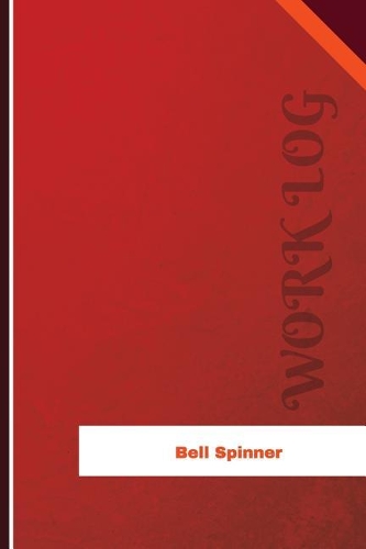 Bell Spinner Work Log