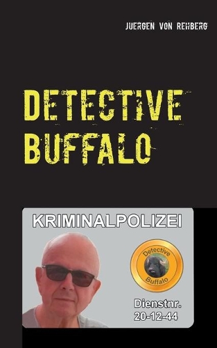 Detective Buffalo: (German)