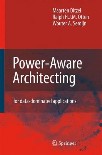 Power-Aware Architecting: for data-dominated applications