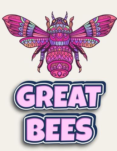 Great Bees