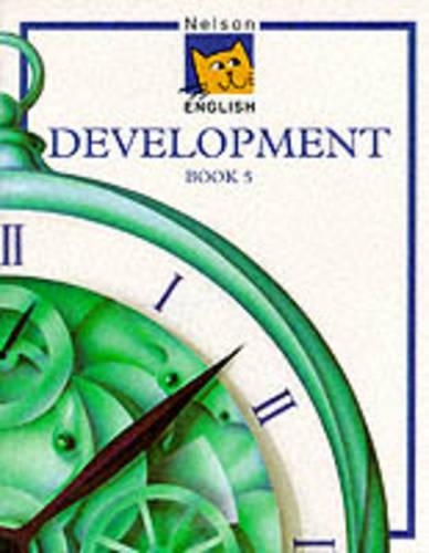 Nelson English - Development Book 5: (English)