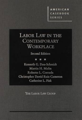 Labor Law in the Contemporary Workplace