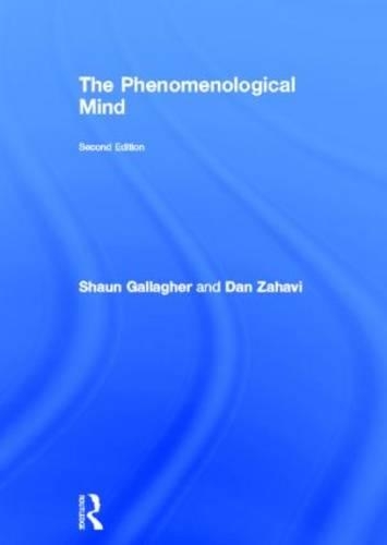 The Phenomenological Mind