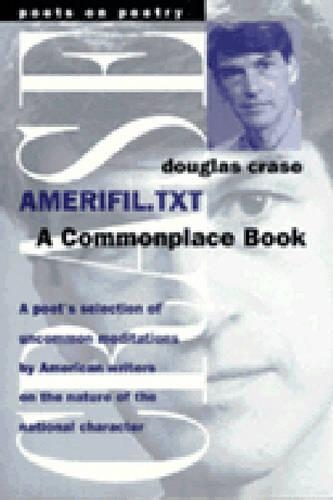 AMERIFIL.TXT: A Commonplace Book(Poets on Poetry)