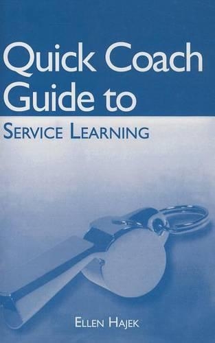 Quick Coach Guide to Service Learning