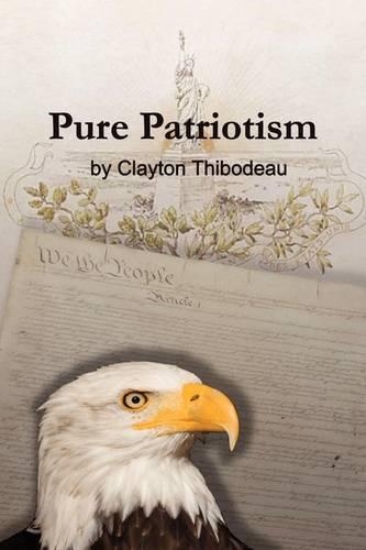 Pure Patriotism: (English)