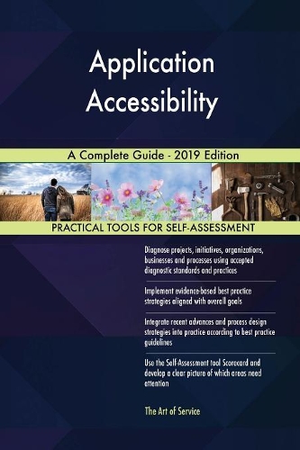 Application Accessibility A Complete Guide - 2019 Edition