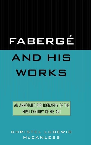 Fabergé and His Works