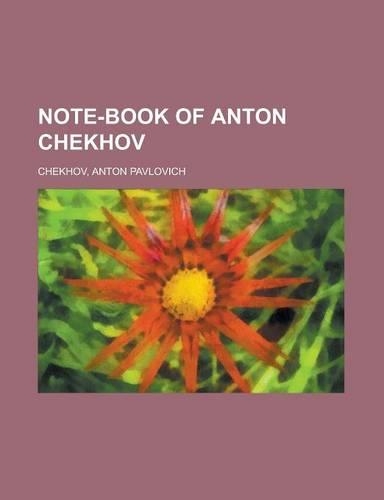 Note-book of Anton Chekhov
