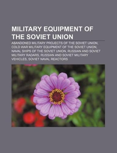 Military Equipment of the Soviet Union