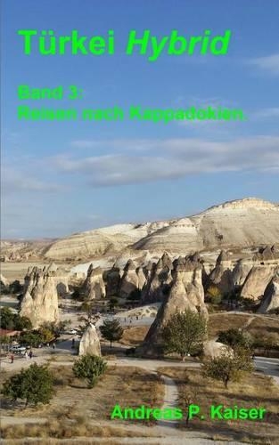 Reisen nach Kappadokien.