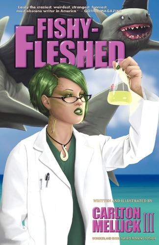 Fishy-fleshed: (English)