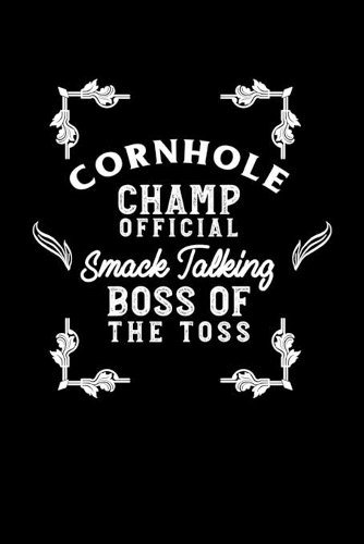 Cornhole Champ Boss of The Toss