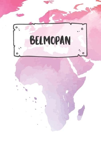 Belmopan: Ruled Travel Diary Notebook or Journey Journal - Lined Trip Pocketbook for Men and Women with Lines
