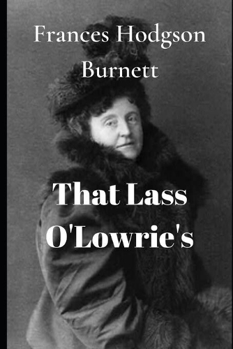 That Lass O'Lowrie's
