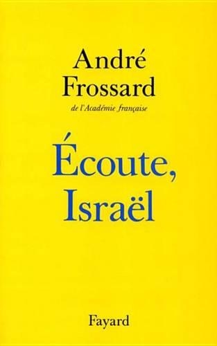 Ecoute Israel