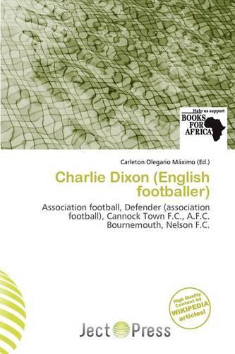 Charlie Dixon (English Footballer)