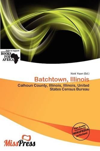 Batchtown, Illinois: (English)
