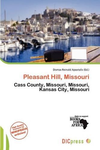 Pleasant Hill, Missouri