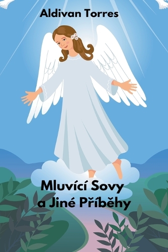 Mluv�c� Sovy a Jin� Př�běhy