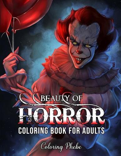 Beauty of Horror Coloring Book for Adults