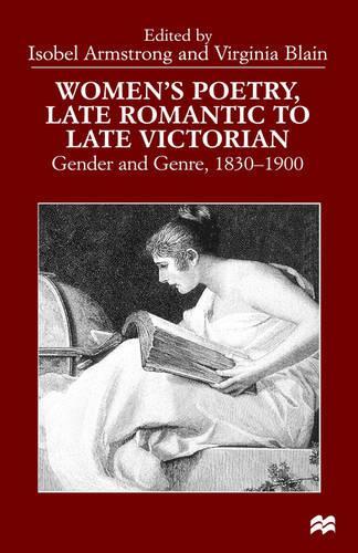 Women’s Poetry, Late Romantic to Late Victorian