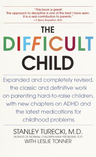 The Difficult Child: Expanded and Revised Edition(English)