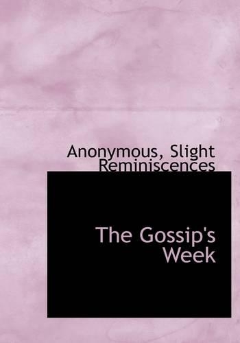 The Gossip's Week