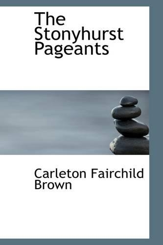 The Stonyhurst Pageants: (English)