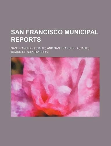 San Francisco Municipal Reports: (English)