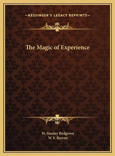 The Magic of Experience