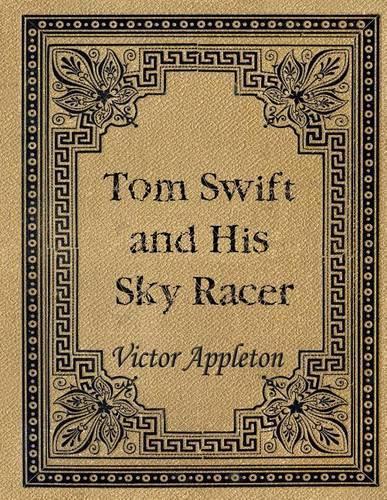 Tom Swift and His Sky Racer