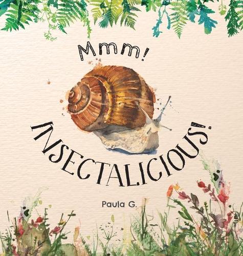 Mmm! INSECTALICIOUS!