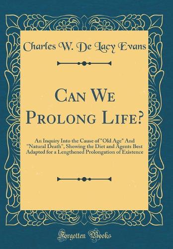 Can We Prolong Life?
