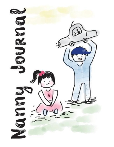 Nanny Journal: Baby Log, Parents or Day Care Provider Can Track Daily Feeding, Diaper Changes - Sleep Time - Emergency Contacts - Kids at Play