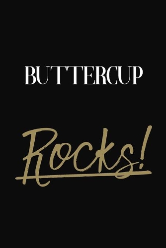 Buttercup Rocks!