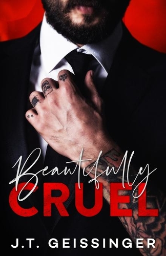 Beautifully Cruel: (Beautifully Cruel)