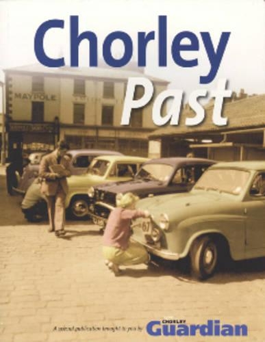 Chorley Past