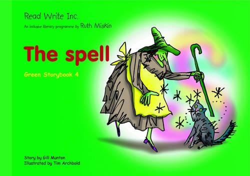 Read Write Inc.: Set 1 Green: Colour Storybooks: The Spell