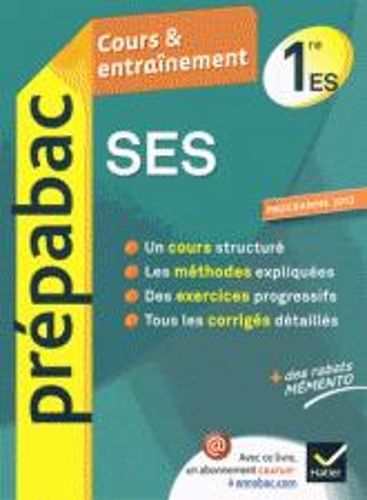 Prepabac Cours et entrainement: 1re - SES - ES