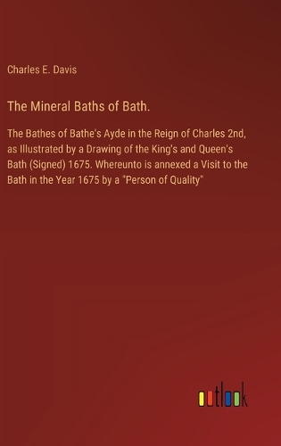 The Mineral Baths of Bath.