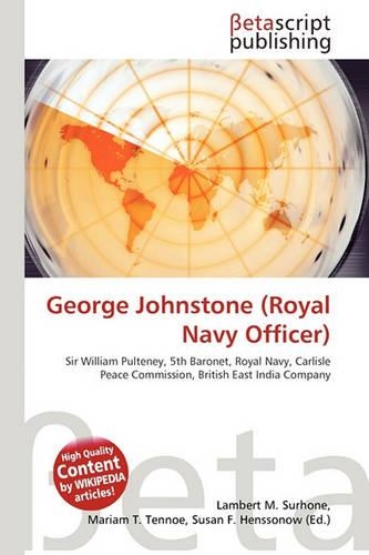 George Johnstone (Royal Navy Officer): (English)