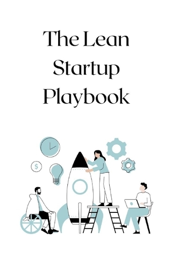 The Lean Startup Playbook