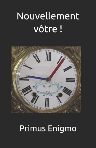 Nouvellement vôtre !