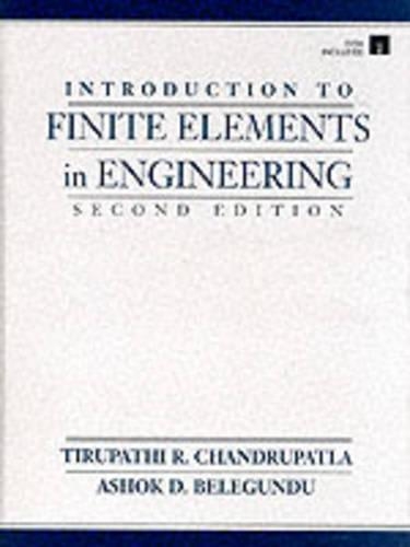 Introduction to Finite Elements in Engineering